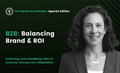 B2B: Balancing Brand & ROI