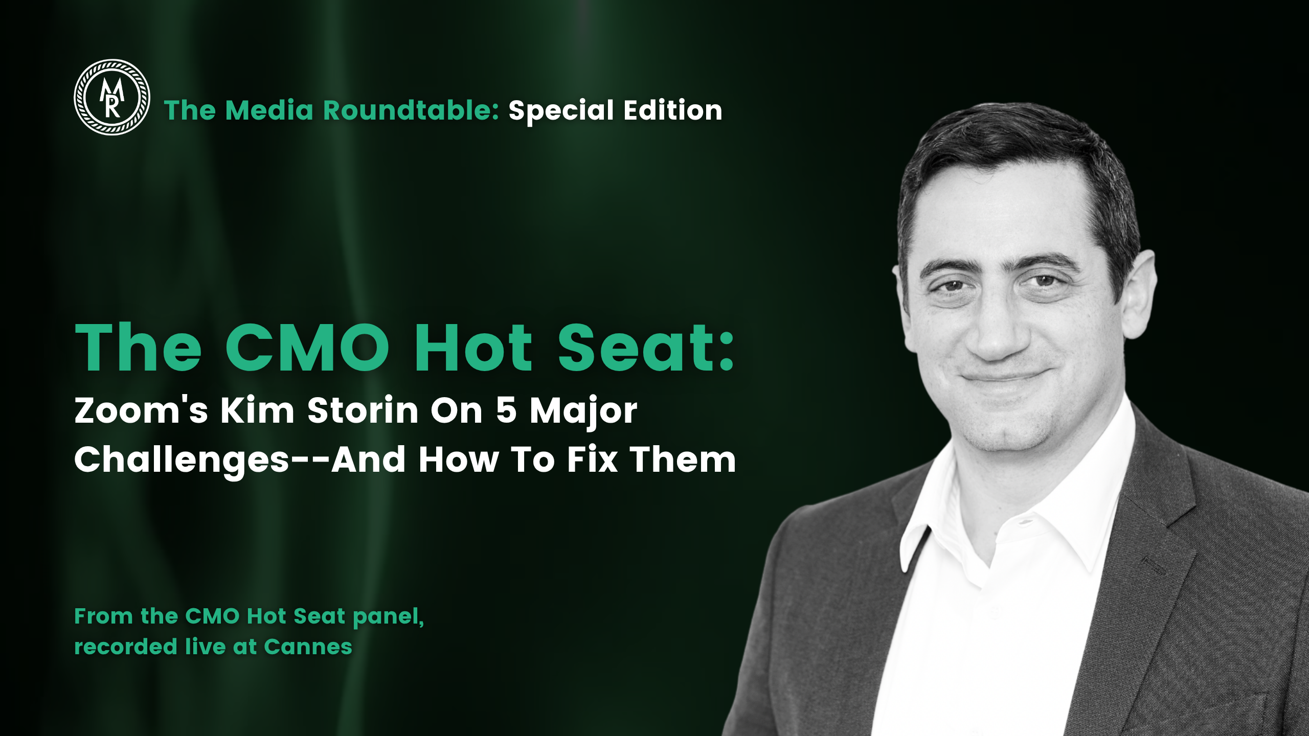 The CMO Hot Seat: Zoom’s Kim Storin On 5 Major Challenges And How To Fix Them